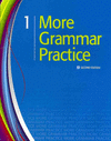 MORE GRAMMAR PRACTICE 1 STUDENT BOOK 2E