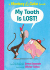 MY TOOTH IS LOST!