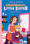 NEW! BABY-SITTERS LITTLE SISTER #8: KARENS HAIRCUT