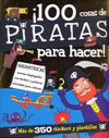 SPIRAL BOUND ACTIVITY 100 COSAS DE PIRATAS PARA HACER!