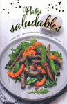 FORMAS Y SABORES: PLATOS SALUDABLES