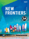 NEW FRONTIERS 3A - STUDENT BOOK AND WORBOOK WITH STUDENT DIGITAL MATERIALS