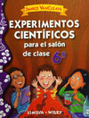 EXPERIMENTOS CIENTIFICOS PARA EL SALON DE CLASE 6