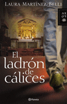 EL LADRON DE CALICES