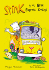 STINK Y EL GRAN EXPRESSO DEL COBAYA (STI