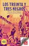 LOS TREINTA Y TRES NEGROS