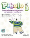 PIKOLO 3: DESARROLLO DE COMPETENCIAS DE LECTURA Y ESCRITURA