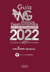 GUIA MEXICO GASTRONOMICO. LOS GRANDES RESTAURANTES DE MEXICO 2022