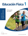 EDUCACION FISICA 1. CUADERNO DE EJERCICIOS