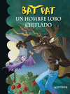 BAT PAT 10 UN HOMBRE LOBO CHIFLADO