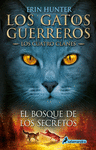 BOSQUE DE LOS SECRETOS EL (LOS GATOS GU