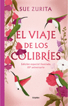 VIAJE DE LOS COLIBRIES, EL