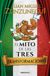 MITO DE LAS TRES TRANSFORMACIONES, EL