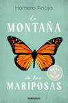 MONTAA DE LAS MARIPOSAS, LA