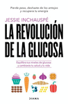 LA REVOLUCION DE LA GLUCOSA TD