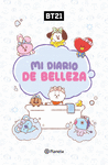 BT21. MI DIARIO DE BELLEZA