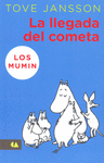 LLEGADA DEL COMETA, LA (ALAS Y RAICES)