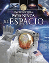 ENCICLOPEDIA PARA NIOS: EL ESPACIO