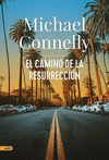 EL CAMINO DE LA RESURRECCION