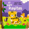 AMIGUITOS SUAVES RUIDOSOS Y CURIOSOS: EL TIGRE RAYITAS
