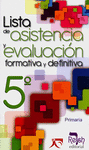 LISTA DE ASISTENCIA Y EVALUACION 5TO