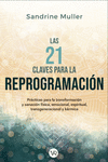 LAS 21 CLAVES PARA LA REPROGRAMACION