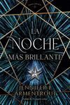 LA NOCHE MAS BRILLANTE (MEX)