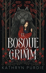 BOSQUE GRIMM, EL (MEX)