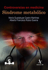 CONTROVERSIA EN MEDICINA SINDROME METABOLICO