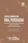 CURSO DE COMUNICACION ORAL PERSUASIVA