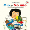 MIO Y NO MIO (MEX)