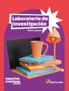 LABORATORIO DE INVESTIGACION. NUEVOS ESPACIOS CREATIVOS