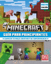 MINECRAFT. GUIA PARA PRINCIPIANTES