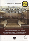 ORATORIA PRACTICA PARA ABOGADOS