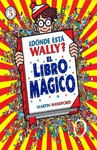 DONDE ESTA WALLY? EL LIBRO MAGICO