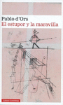 ESTUPOR Y LA MARAVILLA, EL