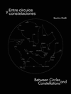 BOUCHRA KHALILI. ENTRE CIRCULOS Y CONSTELACIONES/BETWEEN CIRCLES AND CONSTELLATIONS