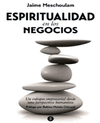 ESPIRITUALIDAD EN LOS NEGOCIOS