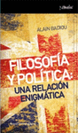 FILOSOFIA Y POLITICA: UNA RELACION ENIGMATICA