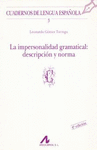 IMPERSONALIDAD GRAMATICAL LA