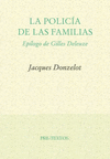 POLICIA DE LAS FAMILIAS, LA