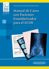 MANUAL DE CASOS CON PACIENTES ESTANDARIZADOS PARA EL ECOE. +E