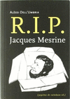 R I P JACQUES MESRINE