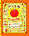 SER O NO SERUNA MANZANA