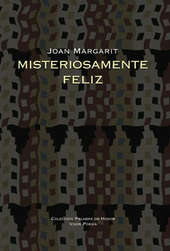 05- MISTERIOSAMENTE FELIZ