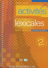 ACTIVITES LEXICALES 2 - PHOTOCOPIABLE