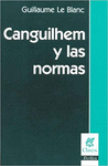 CANGUILHEM Y LAS NORMAS