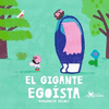 GIGANTE EGOISTA, EL