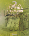 TALLER DE LECTURA Y REDACCION 2