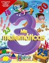 MIS MATEMATICAS PREESCOLAR 3